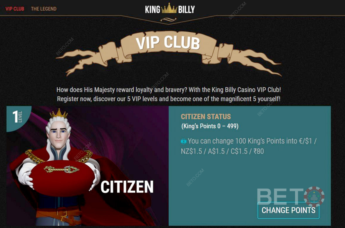 Bắt đầu ở Cấp độ Công dân của Câu lạc bộ VIP của King Billy