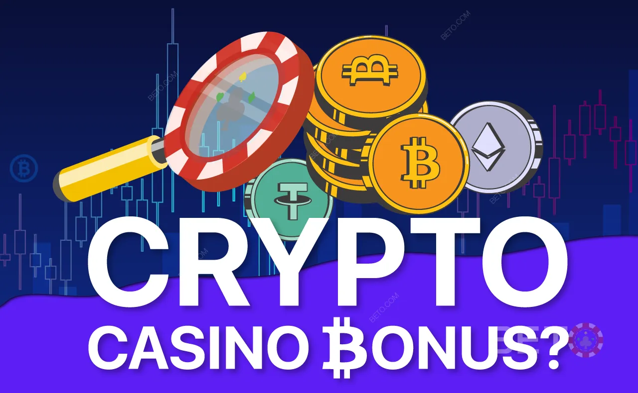 Tìm hiểu tất cả về Tiền thưởng Sòng bạc Crypto