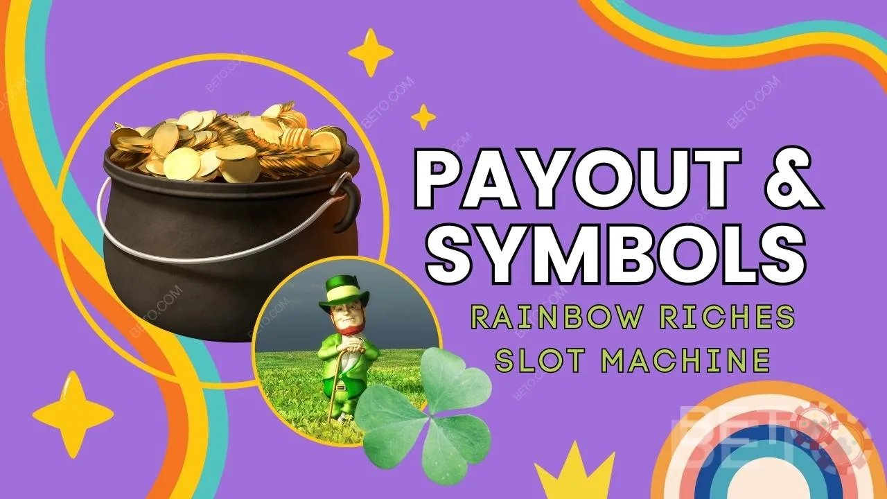 Giải thích về khoản thanh toán và các ký hiệu trong trò chơi Rainbow Riches