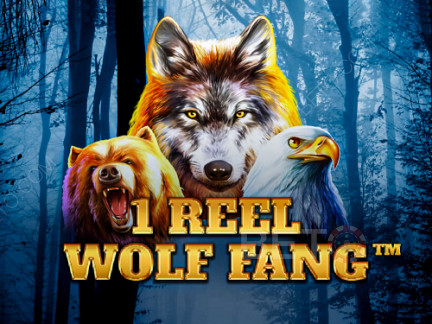 1 Reel Wolf Fang Phiên bản thử