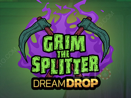 Grim The Splitter Dream Drop Phiên bản thử