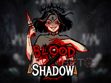 Blood and Shadow Phiên bản thử