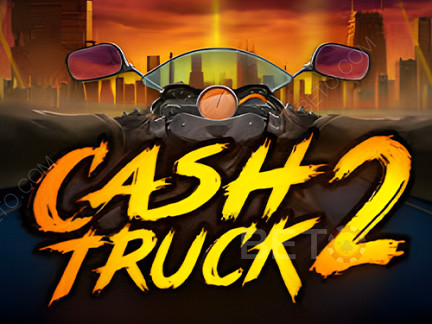 Cash Truck 2  Phiên bản thử