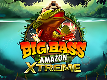 Big Bass Amazon Xtreme Phiên bản thử