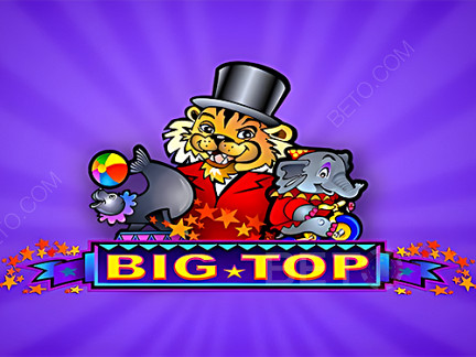 Big Top Phiên bản thử