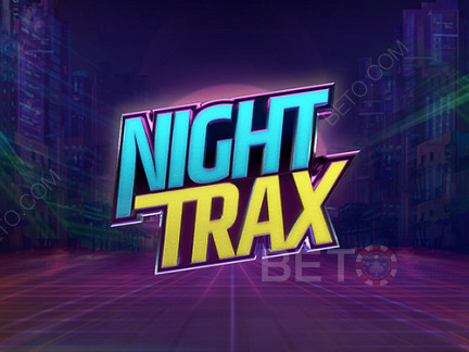 Night Trax Phiên bản thử