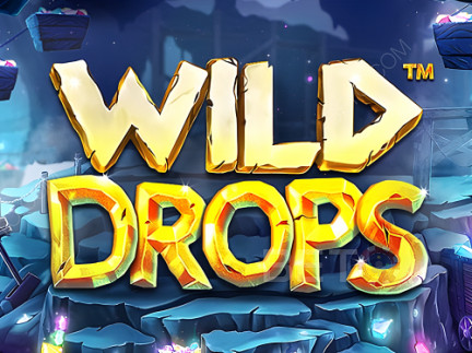 Wild Drops Phiên bản thử