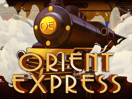 Orient Express  Phiên bản thử