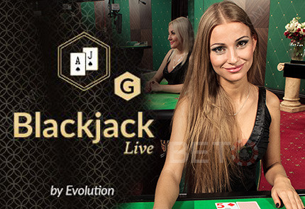 Xì dách Cược Miễn phí và Xì dách Live Blackjack từ Evolution Gaming