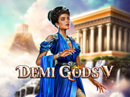Demi Gods V  Phiên bản thử