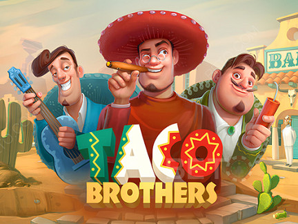 Taco Brothers Phiên bản thử