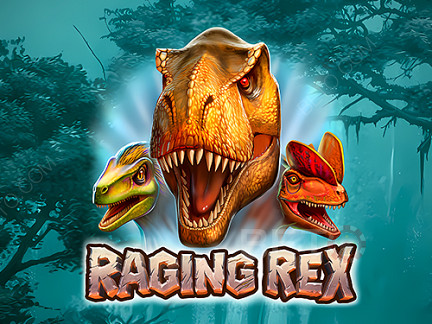 Raging Rex Phiên bản thử