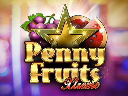Penny Fruits Xtreme Phiên bản thử
