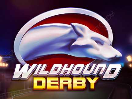 Wildhound Derby Phiên bản thử