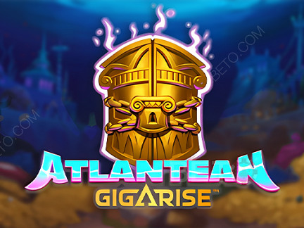 Atlantean Gigarise Phiên bản thử