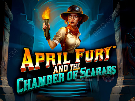 April Fury and the Chamber of Scarabs  Phiên bản thử