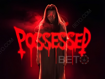 Possessed Phiên bản thử