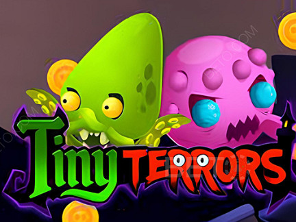 Tiny Terrors Phiên bản thử