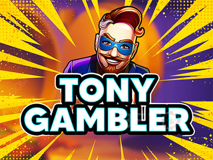 Tony Gambler Phiên bản thử