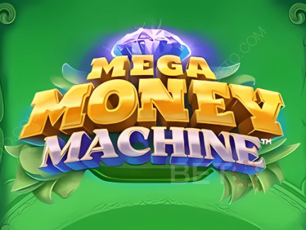 Mega Money Machine Phiên bản thử
