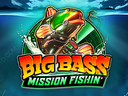 Big Bass Mission Fishin' Phiên bản thử