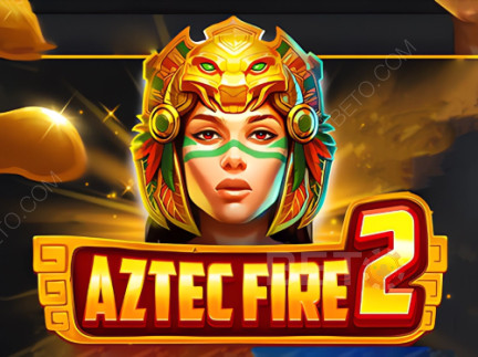 Aztec Fire 2 Phiên bản thử