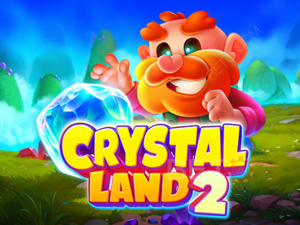 Crystal Land 2 Phiên bản thử