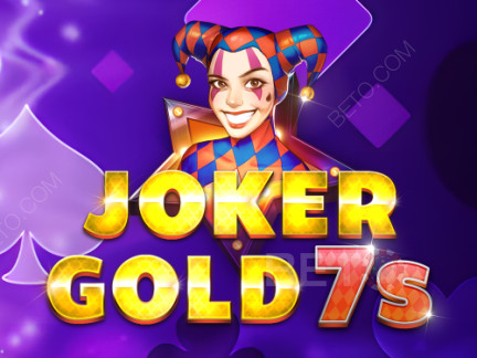 Joker Gold 7s Phiên bản thử