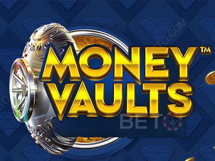 Money Vaults Phiên bản thử