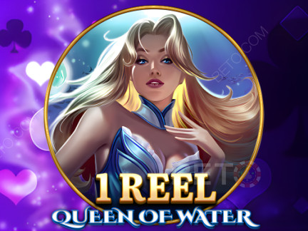 1 Reel Queen of Water Phiên bản thử