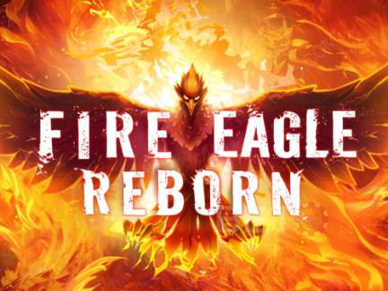 Fire Eagle Reborn Phiên bản thử