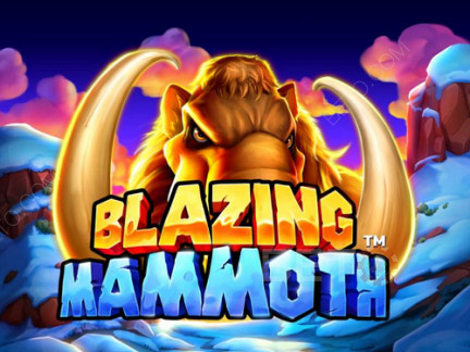 Blazing Mammoth Phiên bản thử