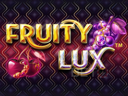 Fruity Lux Phiên bản thử