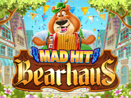 Mad Hit Bearhaus Phiên bản thử
