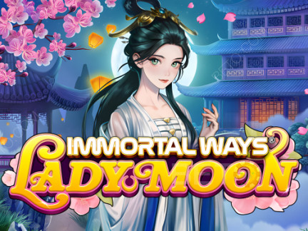 Immortal Ways Lady Moon Phiên bản thử