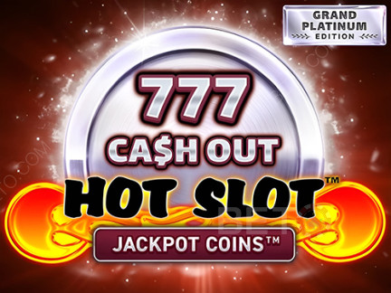 Hot Slot: 777 Cash Out Grand Platinum Edition Phiên bản thử