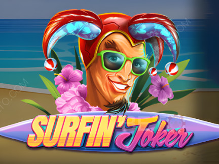 Surfin’ Joker Phiên bản thử