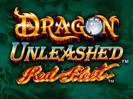 Dragon Unleashed - Red Fleet Phiên bản thử