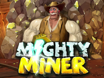 Mighty Miner Phiên bản thử