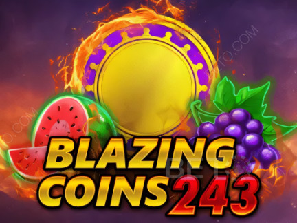 Blazing Coins 243 Phiên bản thử