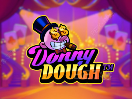 Donny Dough Phiên bản thử