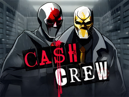 Cash Crew Phiên bản thử