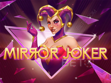 Mirror Joker Phiên bản thử