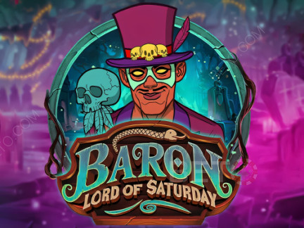 Baron Lord of Saturday Phiên bản thử