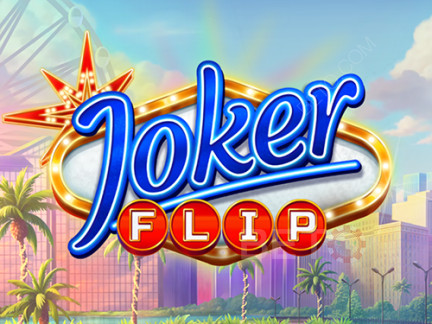 Joker Flip Phiên bản thử