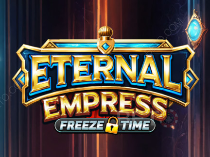 Eternal Empress – Freeze Time Phiên bản thử