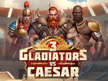 3 Gladiators vs Caesar Phiên bản thử