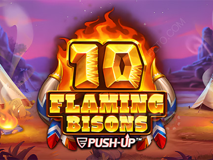 10 Flaming Bisons Phiên bản thử
