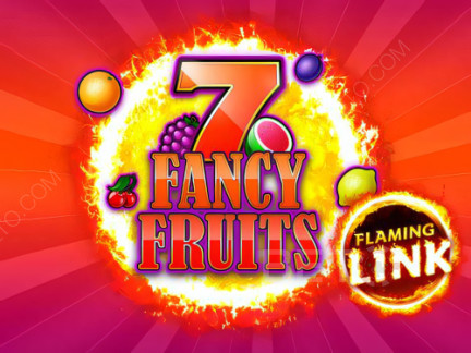 7 Fancy Fruits Flaming Link Phiên bản thử