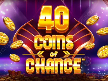 40 Coins of Chance Phiên bản thử